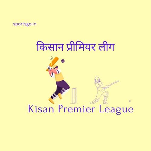 kisan premier league